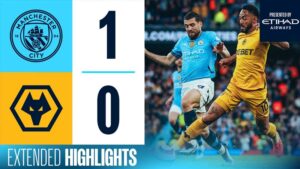 Man City vs Wolves kết thúc với chỉ 1 pha lập công